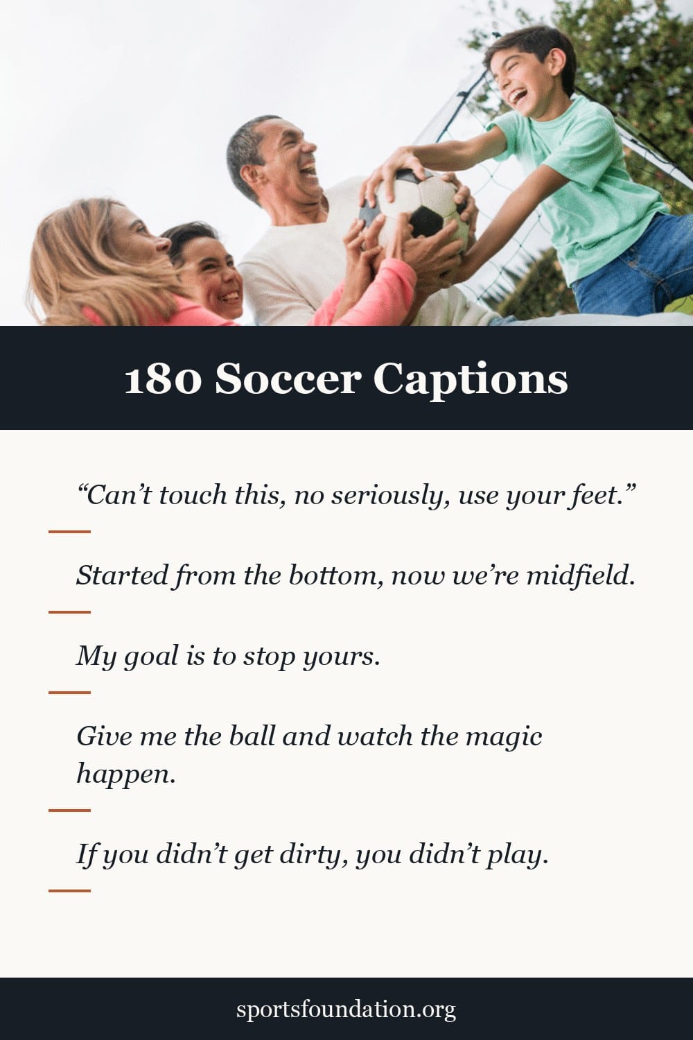 180 Soccer captions for Instagram